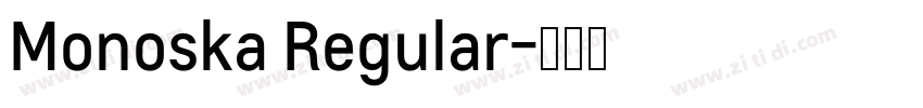 Monoska Regular字体转换